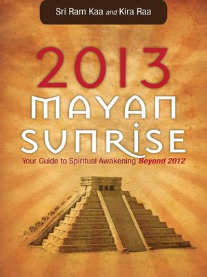 cover image of 2013 Mayan Sunrise